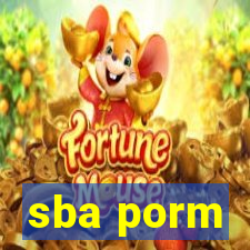 sba porm